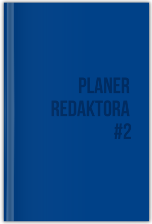 Planer redaktora #2 | Tomasz Karpowicz, Elżbieta Sokołowska